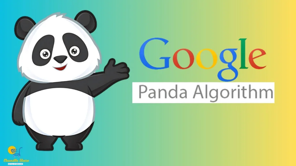 Google Panda Algorithm and Understanding Its Impact on SEO